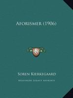 Aforismer (1906) 1169485359 Book Cover