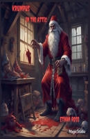 Krumpus In The Attic B0G6B5GFKL Book Cover