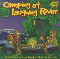 Camping at Laughing River (Safe Play Every Day) 0968549411 Book Cover