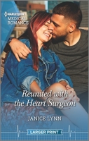 Reunited with the Heart Surgeon 1335404562 Book Cover