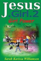 Jesus.Girl.2 Girl Power 1535252979 Book Cover