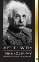 Albert Einstein: The biography 9083119491 Book Cover