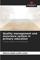 Quality management and assurance system in primary education 6207404610 Book Cover