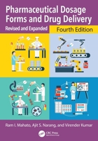 Pharmaceutical Dosage Forms and Drug Delivery: Revised and Expanded 1032480602 Book Cover