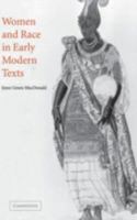 Women and Race in Early Modern Texts 0521153379 Book Cover