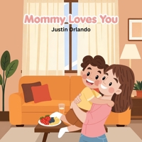 Mommy Loves You B0GYPTDPRX Book Cover