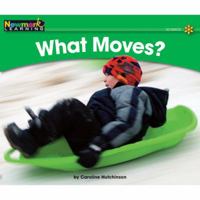 What Moves? 1607190249 Book Cover