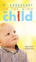 In the Mind of a Child: Book 1 1955885869 Book Cover