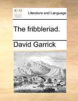 The Fribbleriad 0526512636 Book Cover