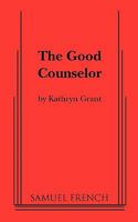 The Good Counselor 0573699127 Book Cover