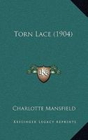 Torn Lace 1437354122 Book Cover