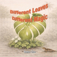 Different Leaves, Different Magic B0GMC6VG4L Book Cover