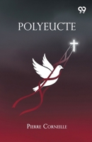 Polyeucte 9375551423 Book Cover