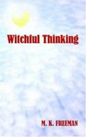 Witchful Thinking 142087733X Book Cover