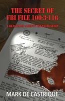 The Secret of FBI File 100-3-116 1622681738 Book Cover