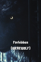 Forbidden (WEREWOLF) B0DS6HHWJ4 Book Cover