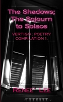The Shadows, Poetry Compilation 1 1499105088 Book Cover