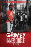 Grimy Inner Circle 153045901X Book Cover
