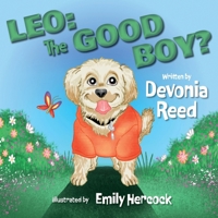 Leo: The Good Boy? B0DYYMTT91 Book Cover