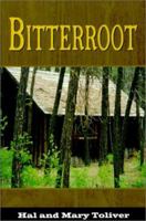 Bitterroot 1571971912 Book Cover