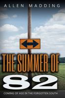 Summer of '82 0578327236 Book Cover