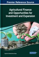 Agricultural Finance and Opportunities for Investment and Expansion 1522530592 Book Cover