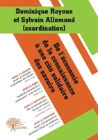 De l'économie de la connaissance à une cité solidaire des savoirs (French Edition) 2332587454 Book Cover