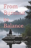 From Burnout to Balance: A Science-Backed Path to Reset Hormones, Restore Energy, and Protect Your Heart B0FWJ9K1X4 Book Cover
