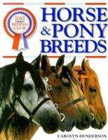 DK Riding Club: Horse and Pony Breeds 0789442671 Book Cover