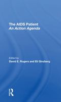 The Aids Patient: An Action Agenda 0367290030 Book Cover