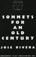 Sonnets For An Old Century 0881452521 Book Cover
