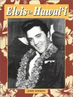 Elvis in Hawaii 1573061425 Book Cover