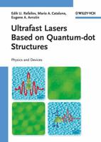 Ultrafast Lasers Based on Quantum Dot Structures: Physics and Devices 3527409289 Book Cover