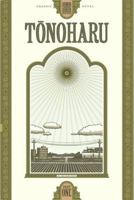 Tonoharu: Part One 0980102324 Book Cover