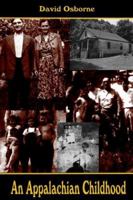 An Appalachian Childhood 1878853775 Book Cover