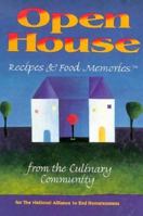 Open House: Recipes & Food Memories From The Culinary Community For The National Alliance To End Homelessness 1879958155 Book Cover