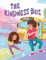 The Kindness Bus 1779446551 Book Cover