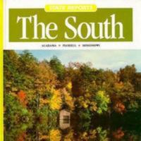 The South: Alabama, Florida, Mississippi (State Reports) 079103240X Book Cover