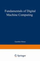 Fundamentals of Digital Machine Computing 3662391600 Book Cover