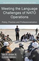 Meeting the Language Challenges of NATO Operations: Policy, Practice and Professionalization 1137312556 Book Cover