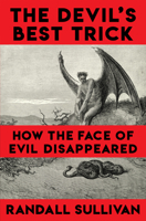 The Devil's Best Trick 0802119131 Book Cover