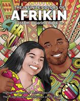 United Colors of AFRIKIN Vol 3 : Highlighting People of African Descent Their Contributions and Influence on the World 1735964921 Book Cover