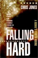 Falling Hard: A Rookie's Year in Boxing 155970621X Book Cover