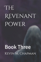 The Revenant Power (The Revenant Series) B0DX2F3LF9 Book Cover