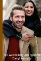 The Wednesday Arrangement 1326629360 Book Cover