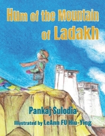 Hum of the Mountain of Ladakh 1326553445 Book Cover