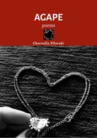 Agape: poems (Creek Edition) 1326875760 Book Cover