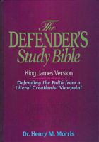 Holy Bible: The New Defender's Study Bible: Understanding the Critical Issues of the Faith from a Literal Creationist Viewpoint –King James Version (kjv) 0529121638 Book Cover
