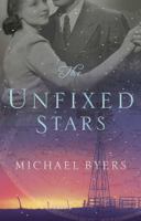 The Unfixed Stars 0805092188 Book Cover