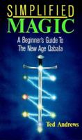 Simplified Magic: A Beginner's Guide to the New Age Quabala (Llewellyn's New Age) 087542015X Book Cover